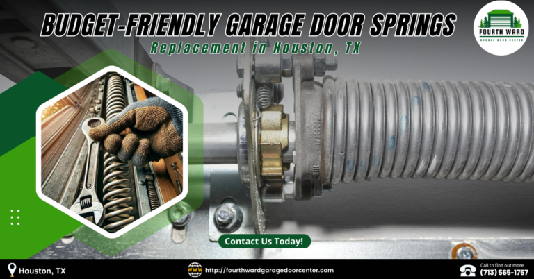 Budget-Friendly Garage Door Springs Replacement in Houston, TX